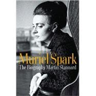 Muriel Spark The Biography