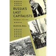 Russia's Last Capitalists
