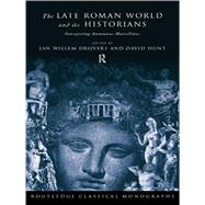 The Late Roman World and Its Historian