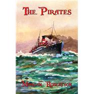 The Pirates: With linked Table of Contents