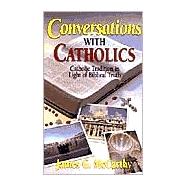 Conversations With Catholics