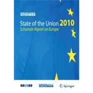 State of the European Union 2010: Schuman Report on Europe