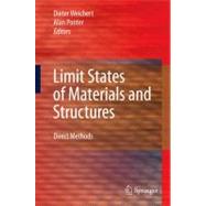 Limit States of Materials and Structures