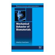 Mechanical Behavior of Biomaterials