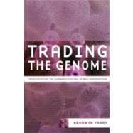 Trading the Genome