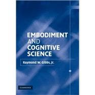 Embodiment and Cognitive Science