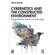 Cybernetics and the Constructed Environment
