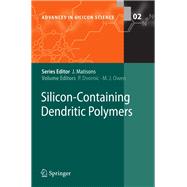 Silicon-Containing Dendritic Polymers