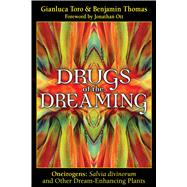 Drugs of the Dreaming