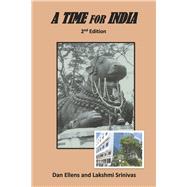 A Time for India 2nd Edition