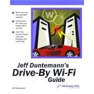 Jeff Duntemann's Drive-By Wi-Fi Guide