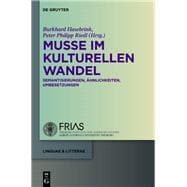 Muße im kulturellen Wandel