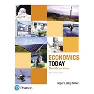 Economics Today The Micro View Plus MyLab Economics with Pearson eText -- Access Card Package