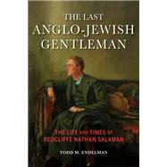 The Last Anglo-Jewish Gentleman