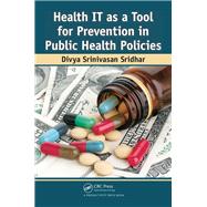 Health It As Tool for Prevention in Public Health Policies