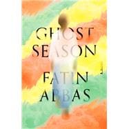 Ghost Season A Novel