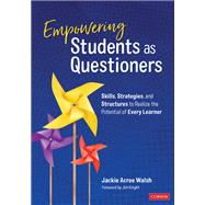 Empowering Students as Questioners