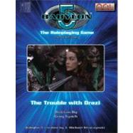 Babylon 5 the Trouble With Drazi