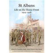 St Albans Life on the Home Front, 1914-1918