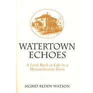 Watertown Echoes