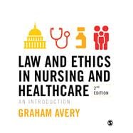 Law and Ethics in Nursing and Healthcare