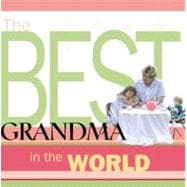 The Best Grandma in the World