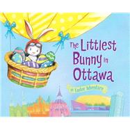 The Littlest Bunny in Ottawa