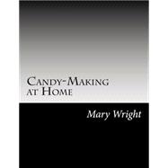 Candy-making at Home