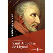 Prières en poche - Saint Alphonse de Liguori