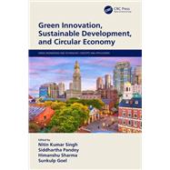Green Innovation, Sustainable Development, and Circular Economy