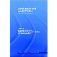 Human Rights and Gender Politics: Asia-Pacific Perspectives