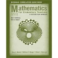 Mathematics for Elementary Teachers: A Contemporary Approach, Michigan Correlation Guide Book, 7th Edition