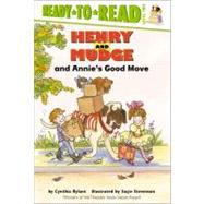 Henry and Mudge and Annie's Good Move Ready-to-Read Level 2