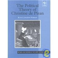 The Political Theory of Christine De Pizan