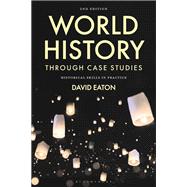 World History through Case Studies