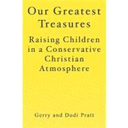 Our Greatest Treasures
