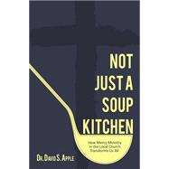Not Just a Soup Kitchen