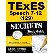 Texes Speech 7-12 129 Secrets