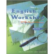 English Workshop: First Course