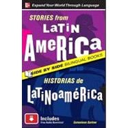 Stories from Latin America/Historias de Latinoamerica, Second Edition
