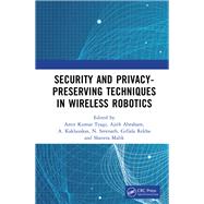 Security and Privacy-Preserving Techniques in Wireless Robotics