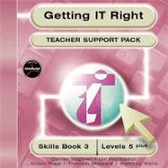 Getting It Right: Teacher Support Pack : Skills Book 3 : Levels 5 Plus
