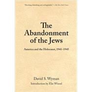 The Abandonment of the Jews