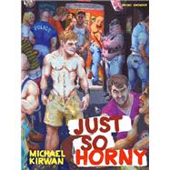 Just So Horny