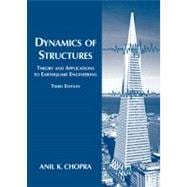 Dynamics of Structures : Theory and Applications to Earthquake Engineering