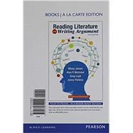 Reading Literature and Writing Argument, Books a la Carte Plus REVEL -- Access Card Package