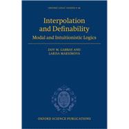 Interpolation and Definability Modal and Intuitionistic Logic