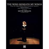 The Wind Beneath My Wings (from Beaches)