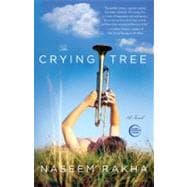 The Crying Tree A Novel