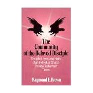 The Community of the Beloved Disciple,9780809121748